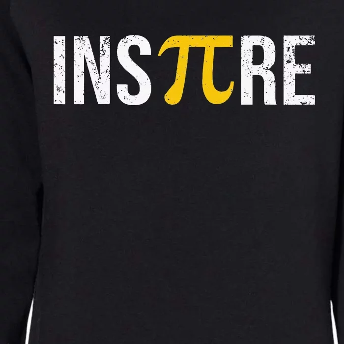 Inspire Pi Day 3.14 Math National funny Pi Day Womens California Wash Sweatshirt