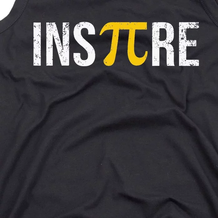 Inspire Pi Day 3.14 Math National funny Pi Day Tank Top