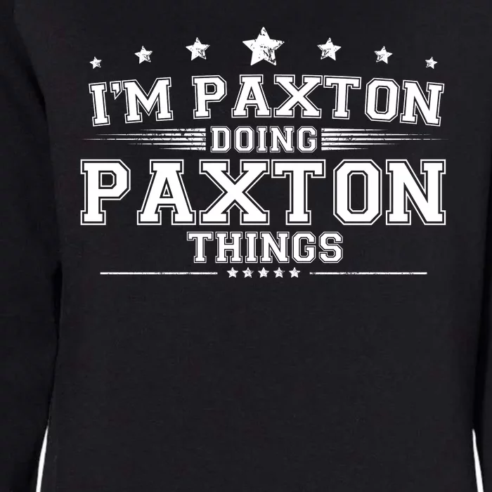 Im Paxton Doing Paxton Things Womens California Wash Sweatshirt