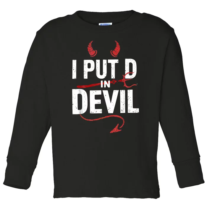 I Put D In Devil Funny Halloween Matching Couple Toddler Long Sleeve Shirt