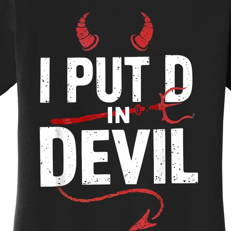 I Put D In Devil Funny Halloween Matching Couple Women's T-Shirt