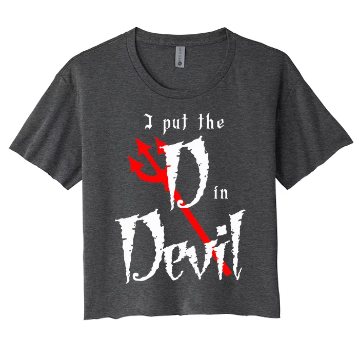 I Put D In Devil Halloween Matching Couple Boyfriend Women's Crop Top Tee