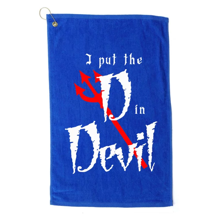 I Put D In Devil Halloween Matching Couple Boyfriend Platinum Collection Golf Towel