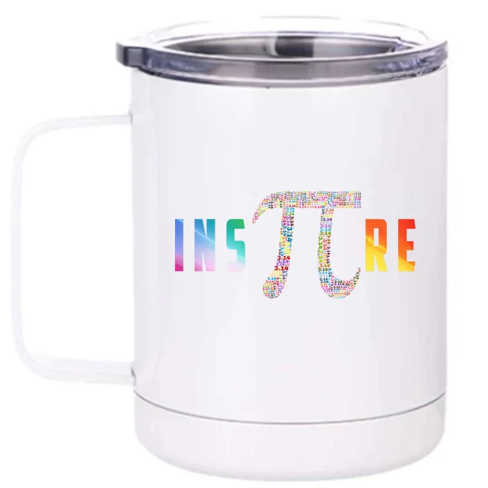 Inspire Pi Day Front & Back 12oz Stainless Steel Tumbler Cup