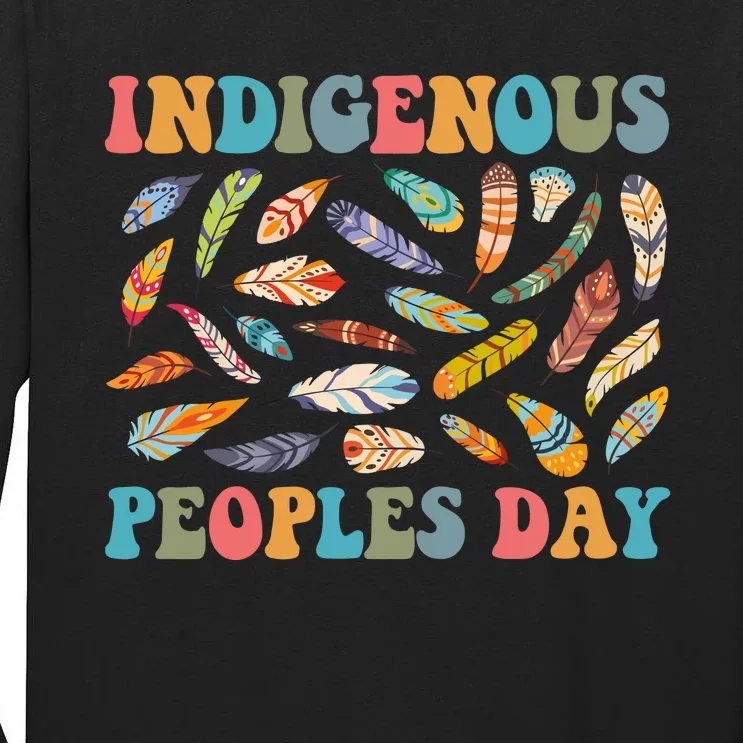 Indigenous Peoples Day Tall Long Sleeve T-Shirt