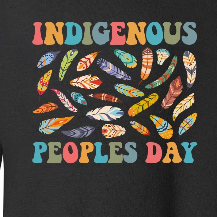 Indigenous Peoples Day Toddler Sweatshirt