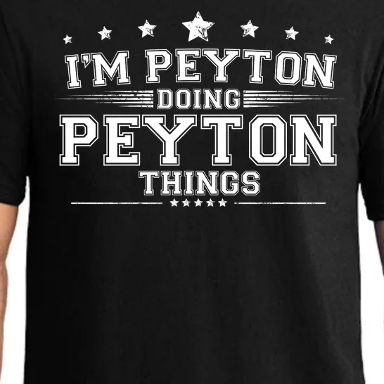 Im Peyton Doing Peyton Things Pajama Set