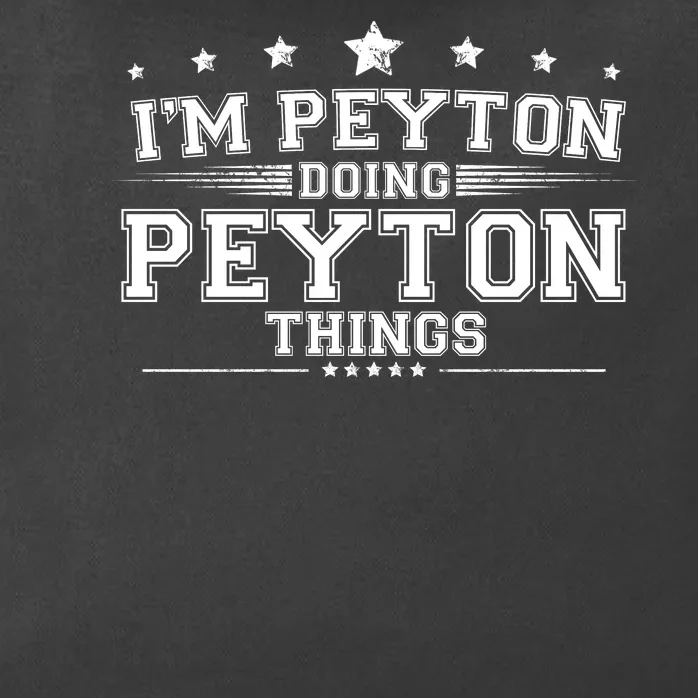 Im Peyton Doing Peyton Things Zip Tote Bag