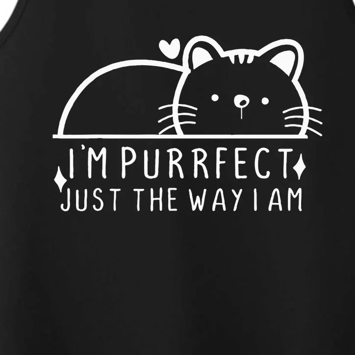 IM Purrfect Funny Cat Pet Lover Fun Pun Performance Tank