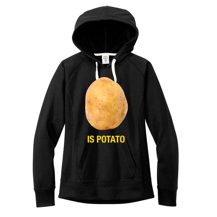 Is Potato Funny Late Show Meme Comedy TV Saying Women's Fleece Hoodie