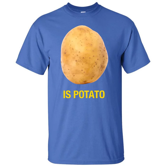 Is Potato Funny Late Show Meme Comedy TV Saying Tall T-Shirt