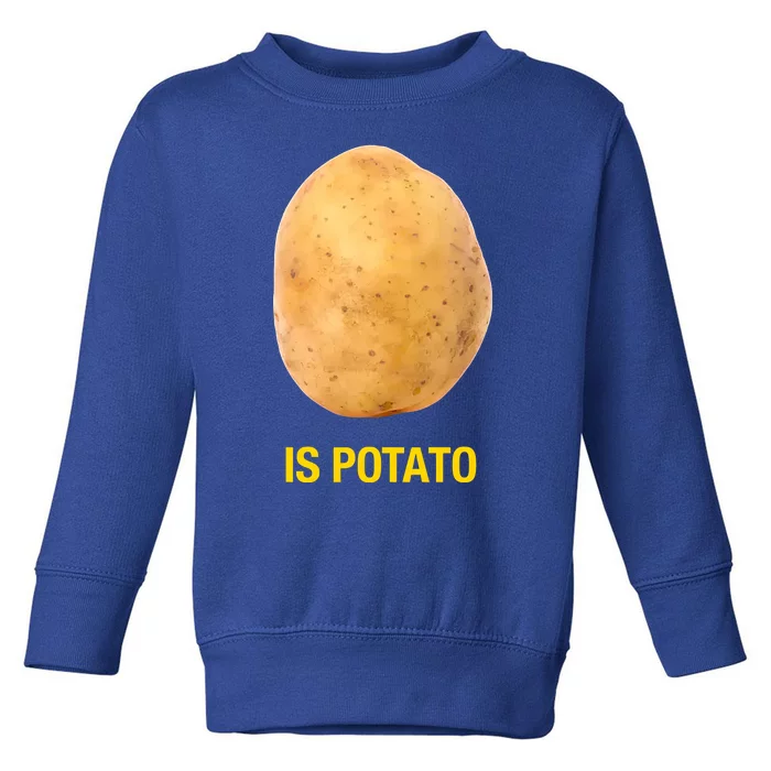 Is Potato Funny Late Show Meme Comedy TV Saying Toddler Sweatshirt