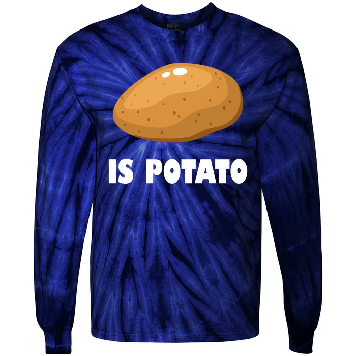 Is Potato Funny Meme Late Night Tie-Dye Long Sleeve Shirt