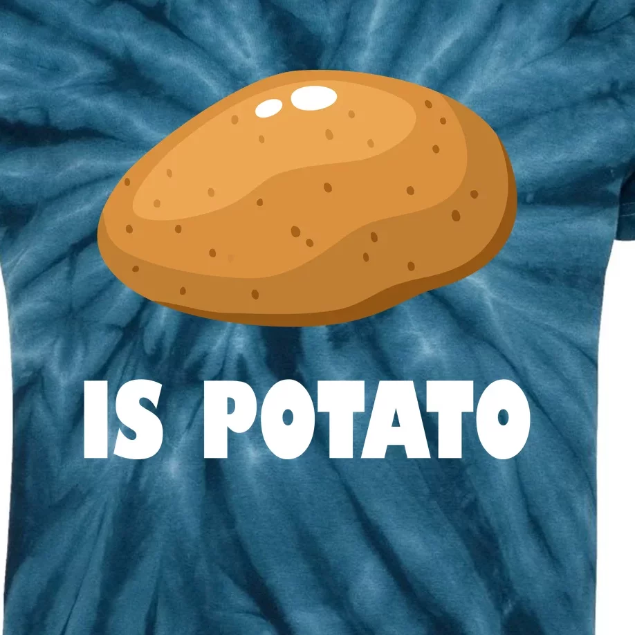 Is Potato Funny Meme Late Night Kids Tie-Dye T-Shirt