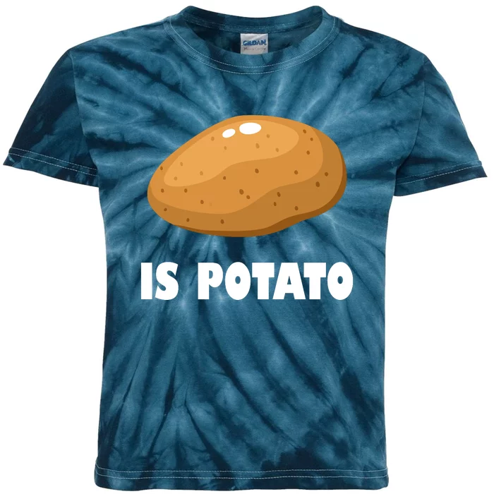 Is Potato Funny Meme Late Night Kids Tie-Dye T-Shirt