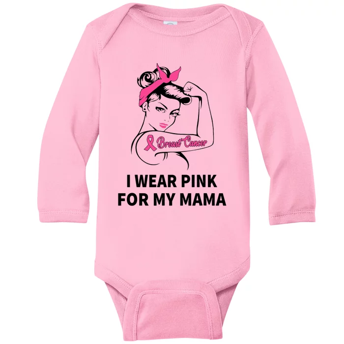 IWear Pink For My Mama Breast Cancer Awareness Gifts Baby Long Sleeve Bodysuit