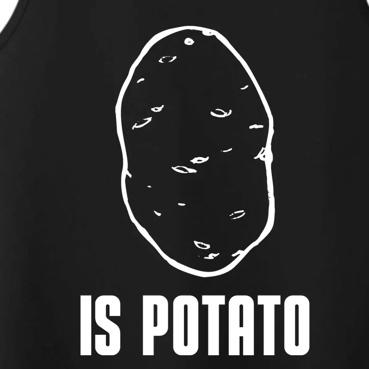 Is Potato Funny Potato Meme Performance Tank