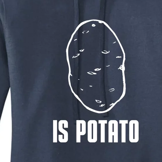 Is Potato Funny Potato Women's Pullover Hoodie