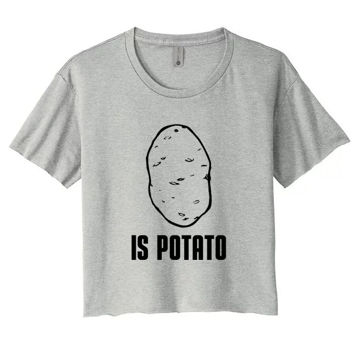 Is Potato Funny Potato Women's Crop Top Tee