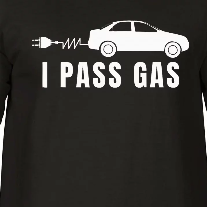 I Pass Gas Electric Car I Love Evs Electric Vehicle Comfort Colors T-Shirt