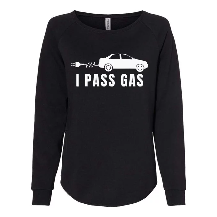 I Pass Gas Electric Car I Love Evs Electric Vehicle Womens California Wash Sweatshirt