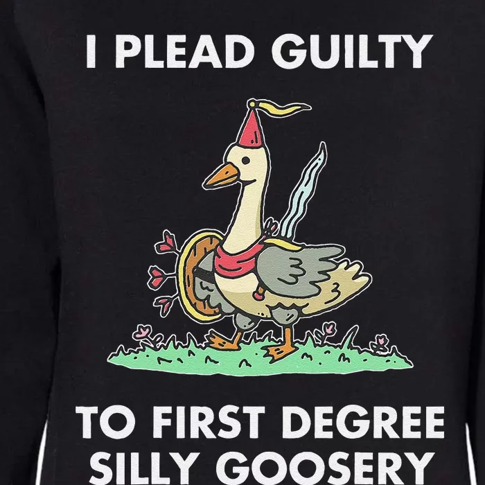 I Plead Guilty To F.I.R.S.T Degree Silly Goosery Apparel Womens California Wash Sweatshirt