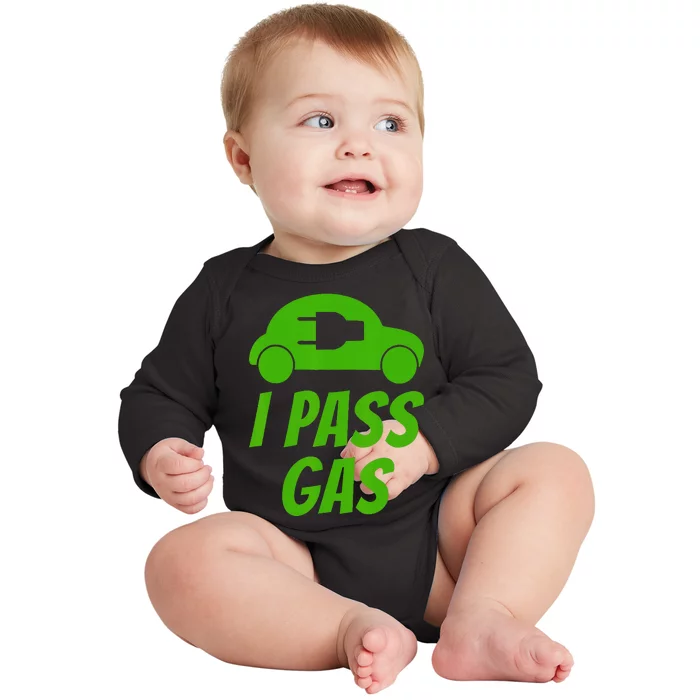 I Pass Gas Funny Electric Car pun EV driver joke Baby Long Sleeve Bodysuit