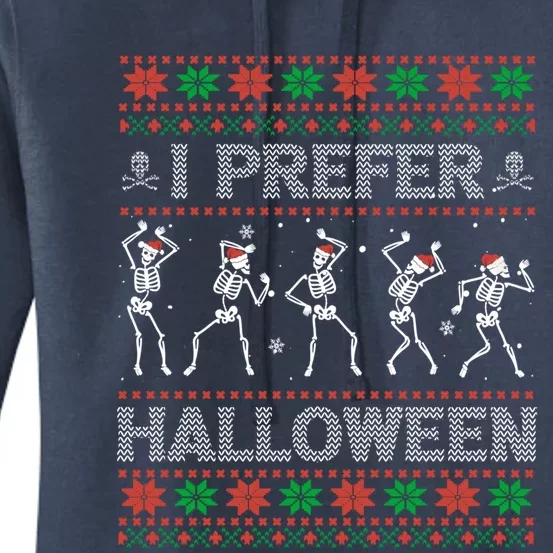 I Prefer Halloween Ugly Christmas Sweater Dancing Skeletons Gift Women's Pullover Hoodie