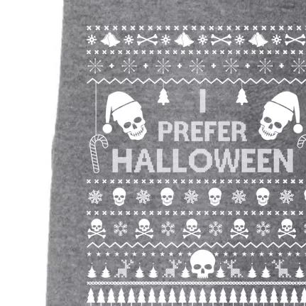 I Prefer Halloween Christmas Sweater Funny Ugly Xmas Party Gift Doggie 3-End Fleece Hoodie