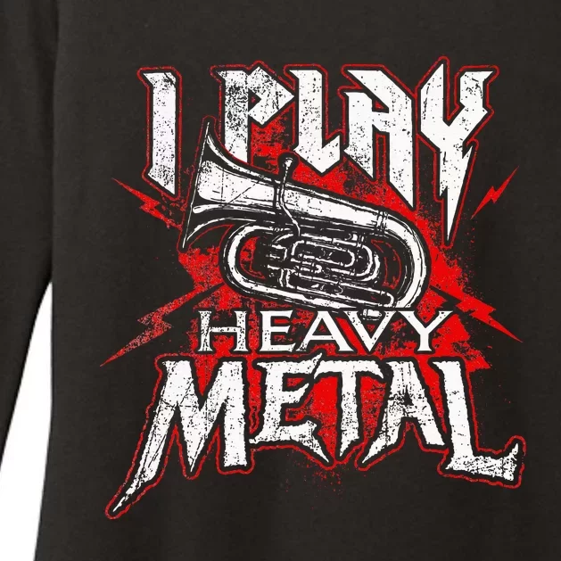 I Play Heavy Metal Tuba Player & Marching Band Womens CVC Long Sleeve Shirt