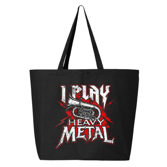 I Play Heavy Metal Tuba Player & Marching Band 25L Jumbo Tote