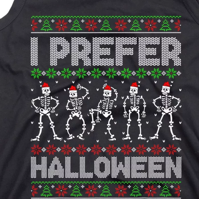 I Prefer Halloween Christmas Funny Ugly Xmas Sweater Holiday Tank Top