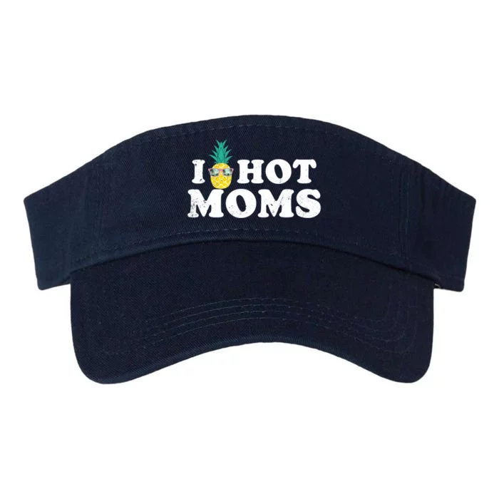 I Pineapple Hot Moms Upside Down I Heart Funny Swinger Valucap Bio-Washed Visor