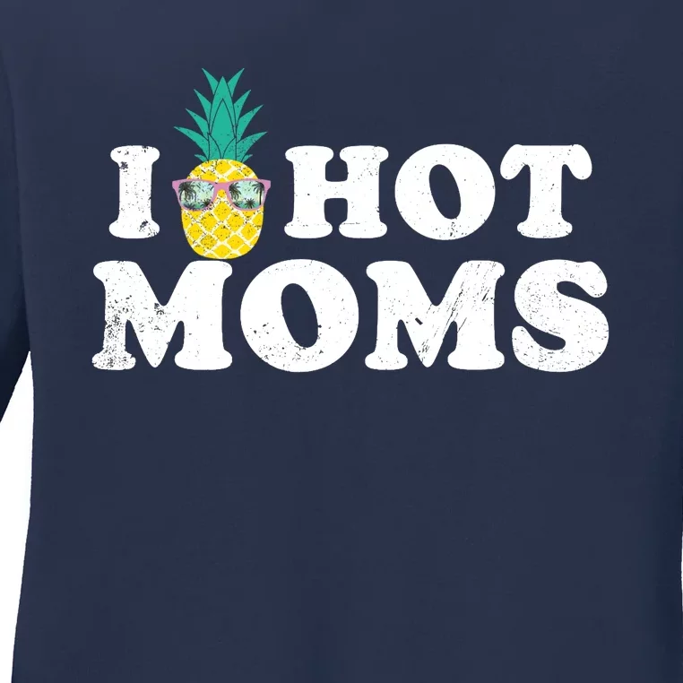 I Pineapple Hot Moms Upside Down I Heart Funny Swinger Ladies Long Sleeve Shirt