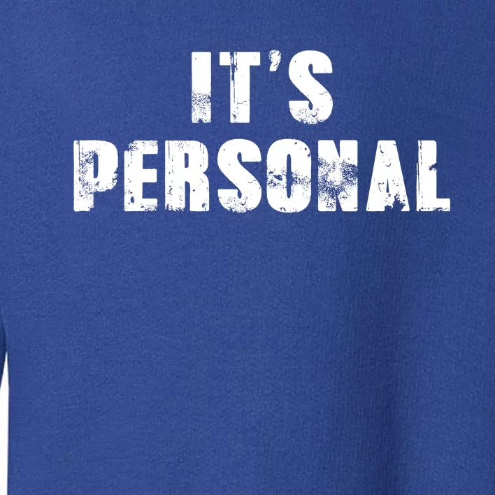 Its Personal Toddler Sweatshirt