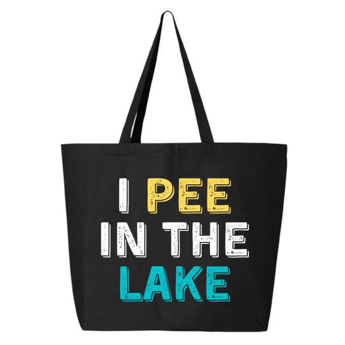 I Pee In The Lake Funny Summer Vacation 25L Jumbo Tote