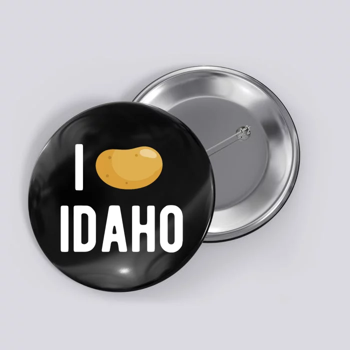 Idaho Potato I Love Vegetable Funny State Of Idaho Potatoes Button