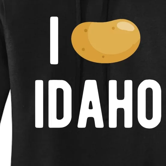 Idaho Potato I Love Vegetable Funny State Of Idaho Potatoes Women's Pullover Hoodie