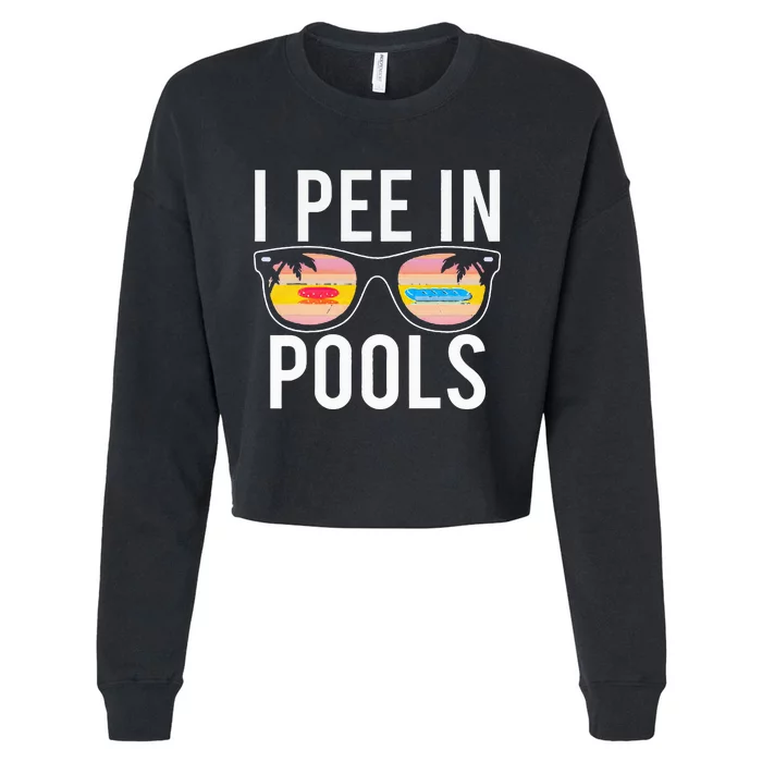 I Pee In Pools Cropped Pullover Crew