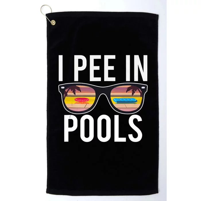 I Pee In Pools Platinum Collection Golf Towel