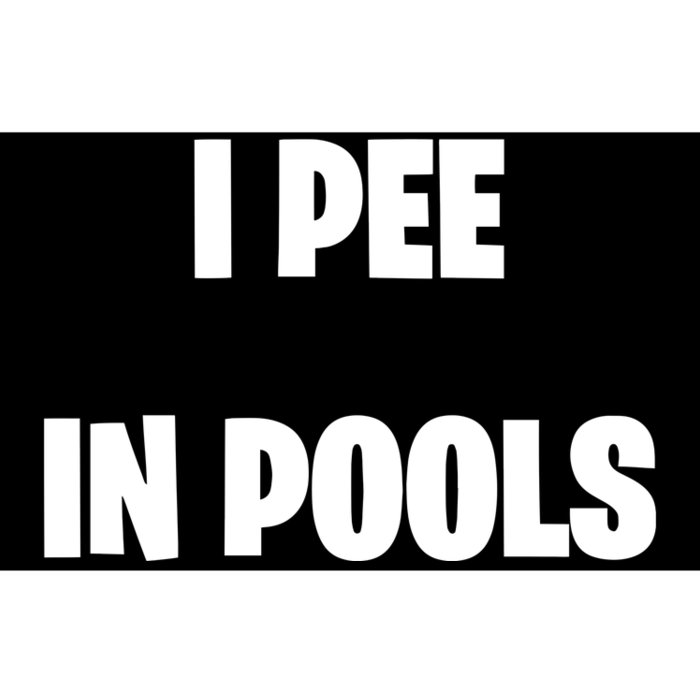 I Pee In Pools Bumper Sticker