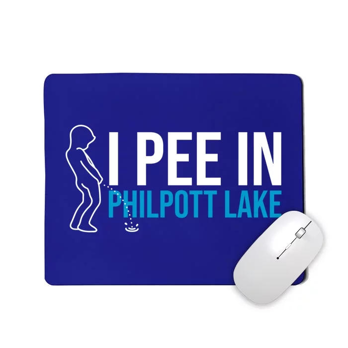 I Pee In The Philpott Lake Funny Camping Humor Camper Gift Mousepad