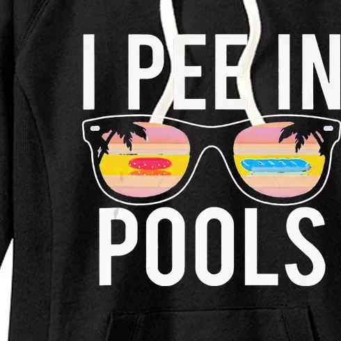 I Pee In Pools Women's Fleece Hoodie