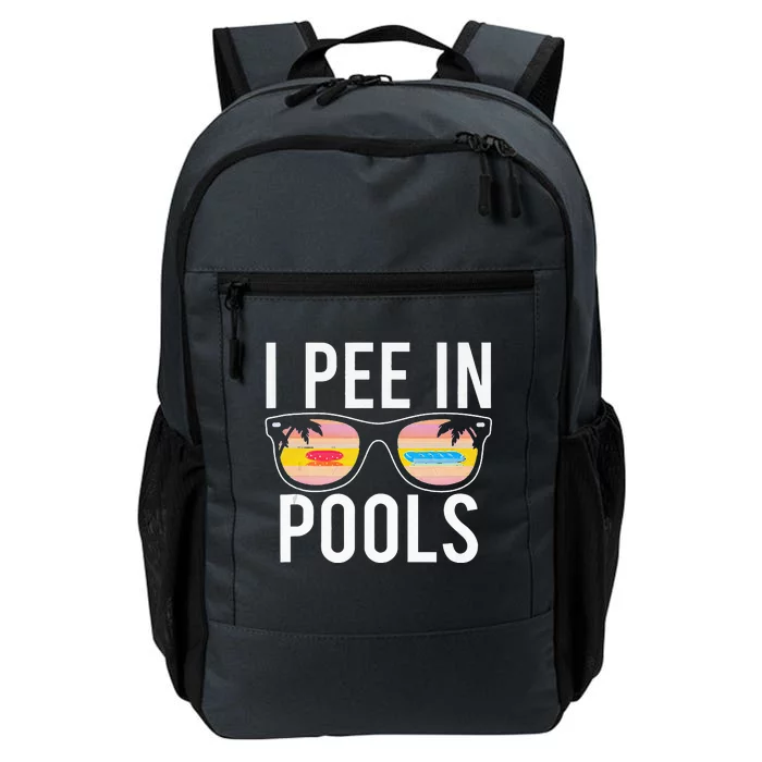 I Pee In Pools Daily Commute Backpack