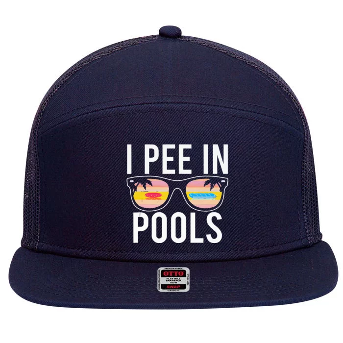 I Pee In Pools 7 Panel Mesh Trucker Snapback Hat