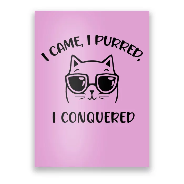 I Purred I Conquered Poster