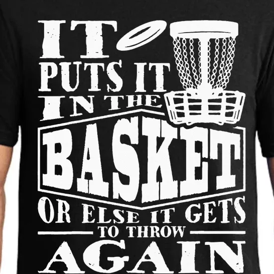 It Puts It In The Basket Disc Golf Player Disc Golfer Pajama Set