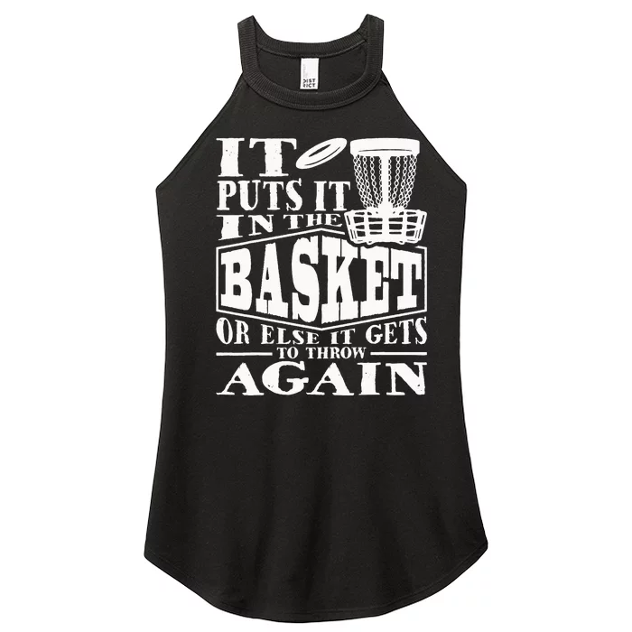 It Puts It In The Basket Disc Golf Player Disc Golfer Women’s Perfect Tri Rocker Tank