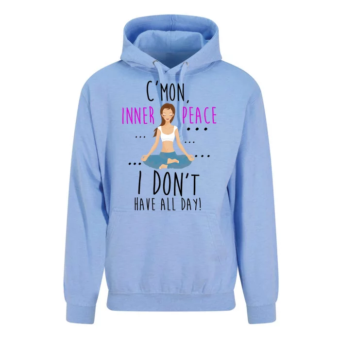 Inner Peace I Don't Have All Day Funny Yoga Unisex Surf Hoodie