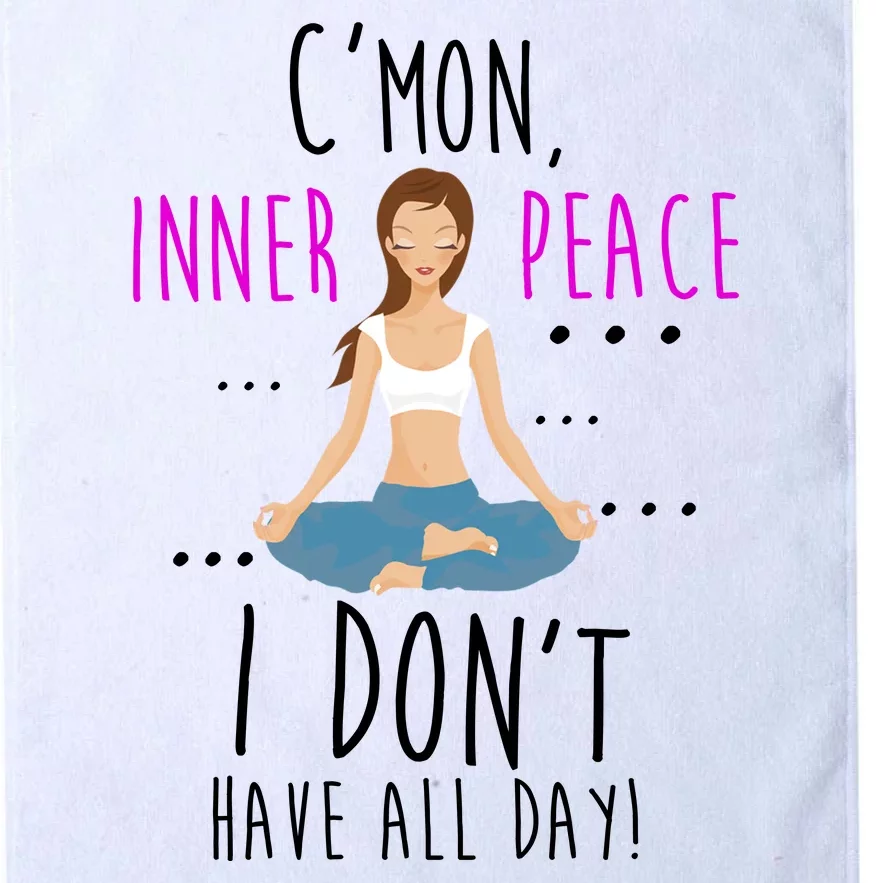 Inner Peace I Don't Have All Day Funny Yoga Platinum Collection Golf Towel